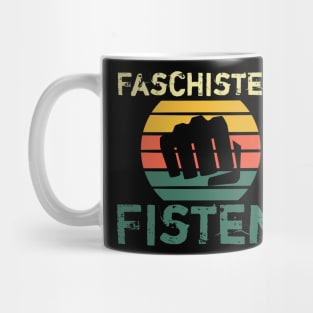 Faschisten Fisten Shirt Gegen Rassismus und Anti AFD Nazis Mug